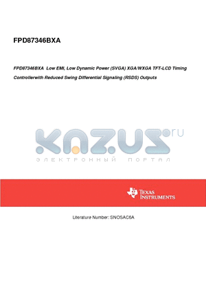 FPD87346BXA datasheet - FPD87346BXA Low EMI, Low Dynamic Power (SVGA) XGA/WXGA TFT-LCD Timing Controllerwith Reduced Swing Differential Signaling (RSDS) Outputs