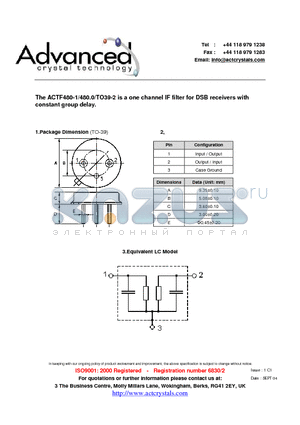 ACTF480-1/480.0/TO39-2 datasheet - one channel IF filter for DSB receivers with constant group delay