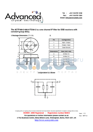 ACTF480-3/480.0/TO39-2 datasheet - one channel IF filter for DSB receivers with constant group delay