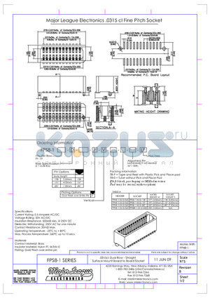 FPS8-1 datasheet - .0315cl Dual Row - Straight Surface Mount Board to Board Socket