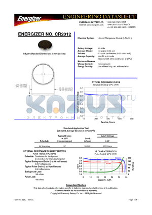 CR2012 datasheet - 3.0 Volts 1.3 grams (0.04 oz.) 0.3 cubic centimeters (0.02 cubic inch)