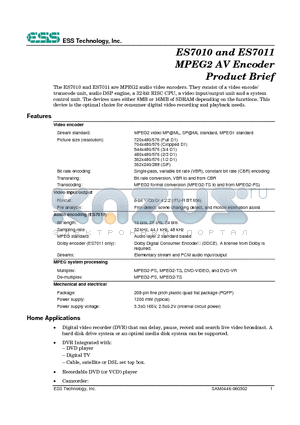 ES7011 datasheet - MPEG2 AV Encoder Prod uct Brief