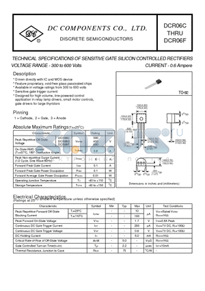 DCR06C datasheet - TECHNICAL SPECIFICATIONS OF SENSITIVE GATE SILICON CONTROLLED RECTIFIERS VOLTAGE RANGE - 300 to 600 Volts