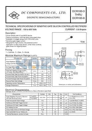 DCR100-8 datasheet - TECHNICAL SPECIFICATIONS OF SENSITIVE GATE SILICON CONTROLLED RECTIFIERS VOLTAGE RANGE - 100 to 600 Volts