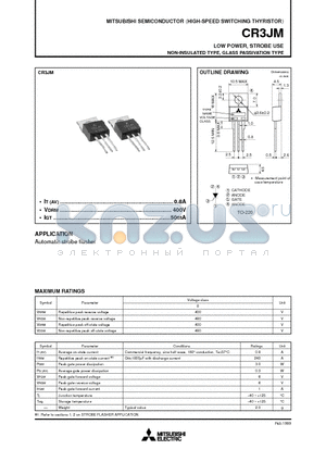 CR3JM datasheet - LOW POWER, STROBE USE NON-INSULATED TYPE, GLASS PASSIVATION TYPE