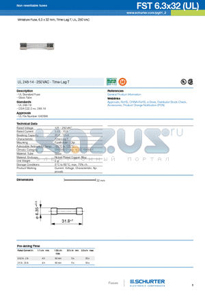 486-1903-ND datasheet - Miniature Fuse, 6.3 x 32 mm, Time-Lag T, UL, 250 VAC