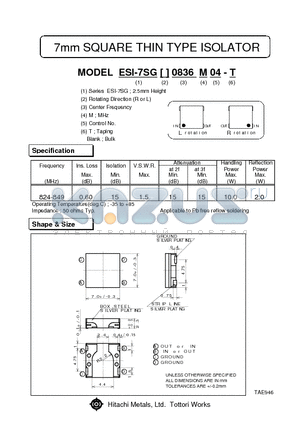 ESI-7SGL0.836M04 datasheet - 7mm SQUARE THIN TYPE ISOLATOR