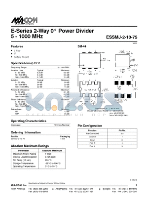 ESSMJ-2-10-75 datasheet - E-Series 2-Way 0 Power Divider 5 - 1000 MHz