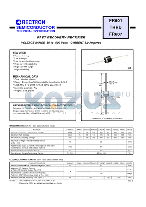FR603 datasheet - FAST RECOVERY RECTIFIER (VOLTAGE RANGE 50 to 1000 Volts CURRENT 6.0 Amperes)