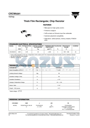 CRCW0201100RJ200RT7 datasheet - Thick Film Rectangular, Chip Resistor
