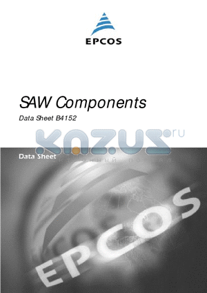 B4152 datasheet - SAW Components Low-Loss Filter for Mobile Communication 1842,5 MHz