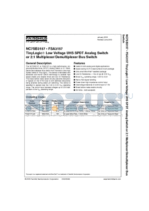 FSA3157 datasheet - TinyLogic Low Voltage UHS SPDT Analog Switch or 2:1 Multiplexer/Demultiplexer Bus Switch