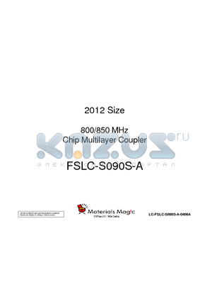 FSLC-S090S-A datasheet - 2012 Size 800/850 MHz Chip Multilayer Coupler