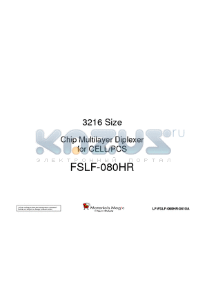 FSLF-080HR datasheet - 3216 Size Chip Multilayer Diplexer for CELL/PCS