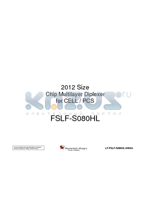 FSLF-S080HL datasheet - 2012 Size Chip Multilayer Diplexer for CELL / PCS