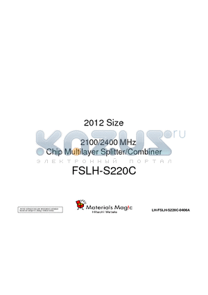 FSLH-S220C datasheet - 2012 Size 2100/2400 MHz Chip Multilayer Splitter/Combiner