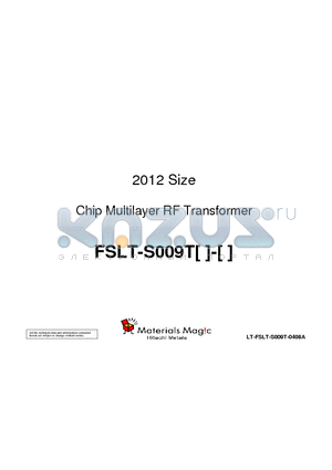 FSLT-S009T4-038 datasheet - 2012 Size Chip Multilayer RF Transformer