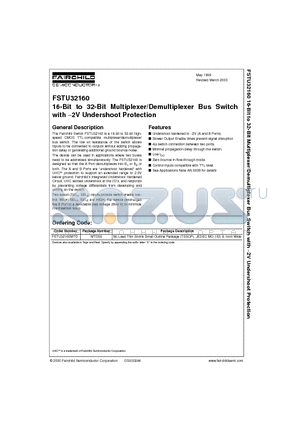 FSTU32160MTD datasheet - 16-Bit to 32-Bit Multiplexer/Demultiplexer Bus Switch with -2V Undershoot Protection