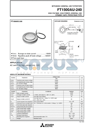 FT1500AU-240 datasheet - HIGH VOLTAGE, HIGH POWER, GENERAL USE DYNAMIC GATE, PRESS PACK TYPE