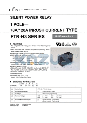 FTR-H3AA005T datasheet - SILENT POWER RELAY 1 POLE- 78A/120A INRUSH CURRENT TYPE