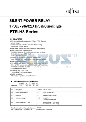 FTR-H3AA024V datasheet - SILENT POWER RELAY 1 POLE - 78A/120A Inrush Current Type