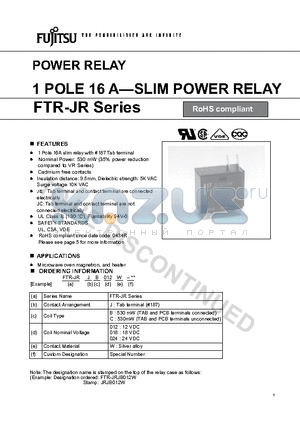 FTR-JR datasheet - POWER RELAY 1 POLE 16 A-SLIM POWER RELAY