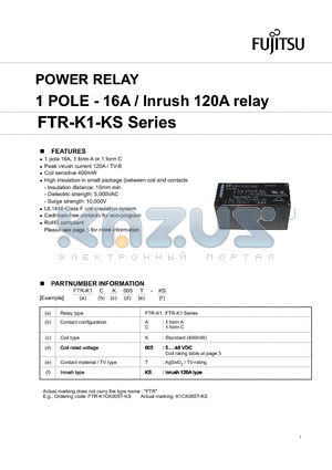 FTR-K1CK005T-KS datasheet - POWER RELAY 1 POLE - 16A / Inrush 120A relay