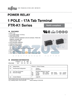 FTR-K1TJK006T datasheet - POWER RELAY 1 POLE - 17A Tab Terminal