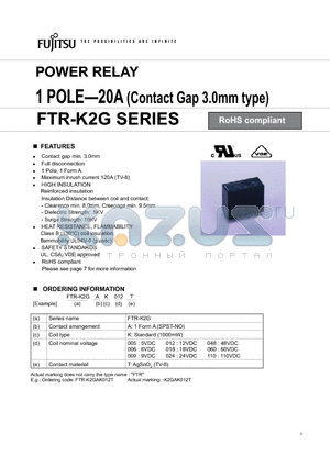 FTR-K2G datasheet - POWER RELAY 1 POLE-20A (Contact Gap 3.0mm type)