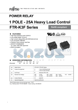 FTR-K3FJB024W datasheet - POWER RELAY 1 POLE - 25A Heavy Load Control