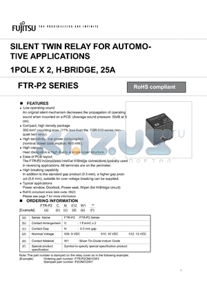 FTR-P2CN012W1 datasheet - SILENT TWIN RELAY FOR AUTOMOTIVE APPLICATIONS 1POLE X 2, H-BRIDGE, 25A