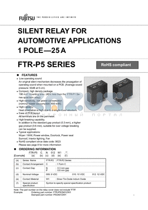 FTR-P5CN009W1 datasheet - SILENT RELAY FOR AUTOMOTIVE APPLICATIONS 1 POLE-25 A