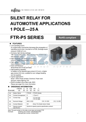 FTR-P5CP012W1 datasheet - SILENT RELAY FOR AUTOMOTIVE APPLICATIONS 1 POLE-25 A