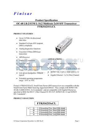 FTRJ1621SGCL datasheet - OC-48 LR-2/STM L-16.2 Multirate 2x10 SFF Transceiver
