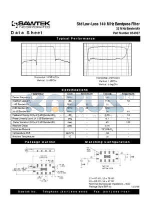 854927 datasheet - Std Low-Loss 140 MHz Bandpass Filter