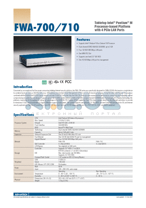 FWA-700 datasheet - Tabletop Intel^ Pentium^ M Processor-based Platform with 4 PCIe LAN Ports