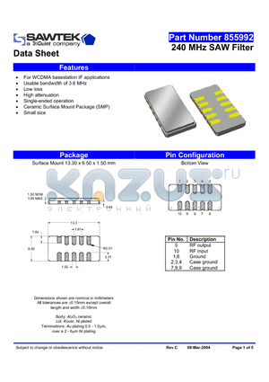 855992 datasheet - 240 MHz SAW Filter
