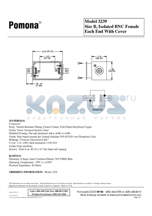 3239 datasheet - Size B, Isolated BNC Female Each End With Cover