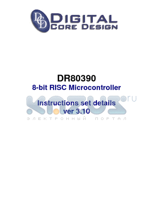 DR80390 datasheet - 8-bit RISC Microcontroller Instructions set details ver 3.10