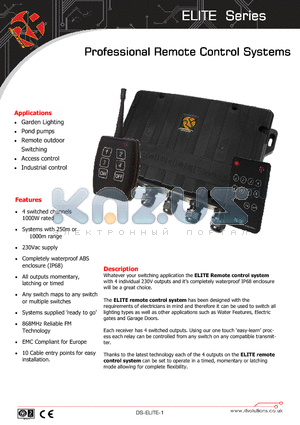 DS-ELITE-1 datasheet - Whatever your switching application the ELITE Remote control system with 4 individual 230V outputs and its completely waterproof IP68 enclosure will be a great choice.