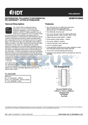 8741004BGI datasheet - DIFFERENTIAL-TO-LVDS/0.7V DIFFERENTIAL PCI EXPRESS JITTER ATTENUATOR