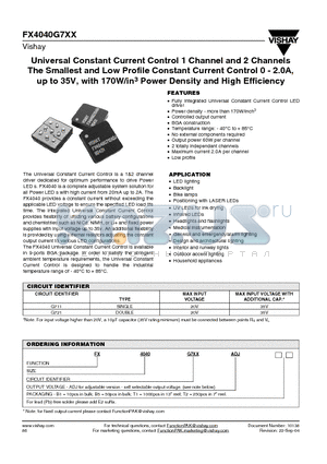 FX4040G71117T1 datasheet - Universal Constant Current Control 1 Channel and 2 Channels The Smallest and Low Profile Constant Current Control 0 - 2.0A, up to 35V, with 170W/in3