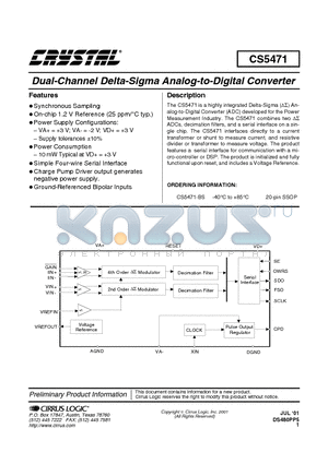 CS5471 datasheet - DUAL CHANNEL DELTA SIGMA ANALOG TO DIGITAL CONVERTER