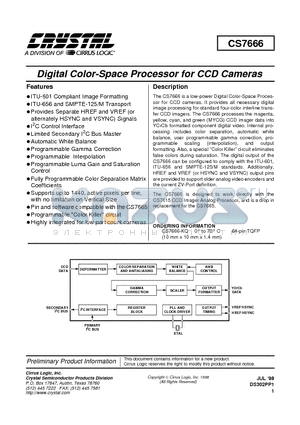 CS7666 datasheet - DIGITAL COLOR-SPACE PROCESSOR FOR CCD CAMERAS