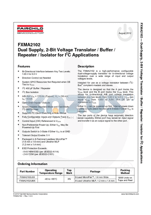 FXMA2102L8X datasheet - Dual Supply, 2-Bit Voltage Translator / Buffer / Repeater / Isolator for I2C Applications