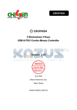 CSC0102A datasheet - 3 Dimensions 3 Keys USB & PS/2 Combo Mouse Controller