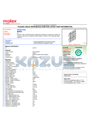 87937-1601 datasheet - 2.54mm (.100) Pitch KK^ Header, Single Row Dual Body, Through Hole, Vertical, 16 Circuits, 0.25lm (10l) Gold(Au) Selective Plating, 19.05mm (.750) Stacking Height