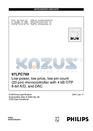 87LPC769 datasheet - Low power, low price, low pin count 20 pin microcontroller with 4 kB OTP 8-bit A/D, and DAC