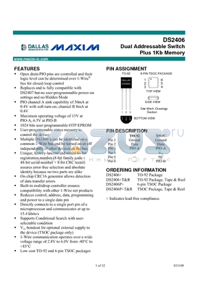 DS2406 datasheet - Dual Addressable Switch Plus 1Kb Memory