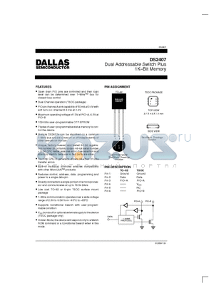 DS2407X datasheet - Dual Addressable Switch Plus 1K.Bit Memory